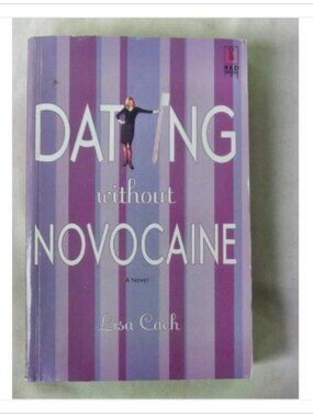 Dating Without Novocaine Lisa Cach 2002 First Edition Book Vintage Novel Read